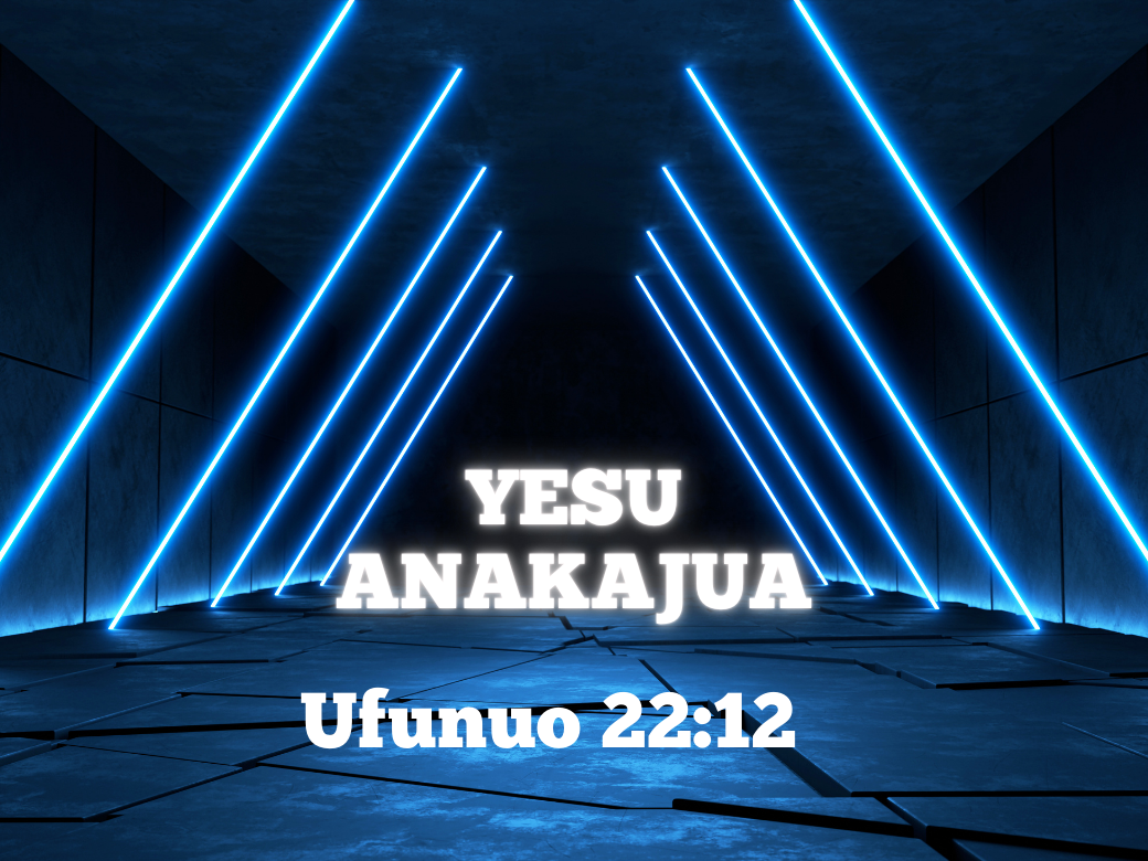 Yesu Anakuja